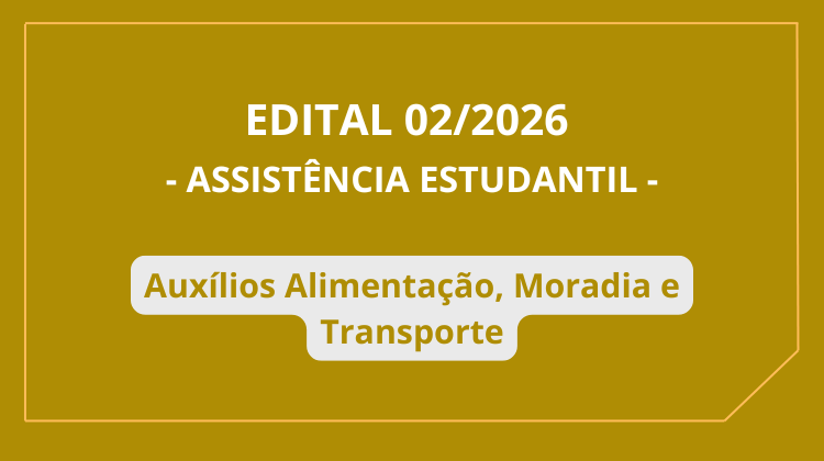 Publicado Resultado Parcial da Primeira Fase do Edital 02/2026 da Assistência Estudantil
