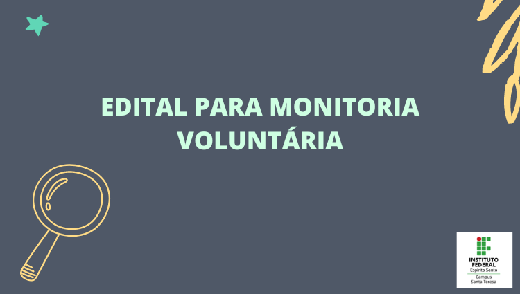 Publicado edital para monitoria voluntária