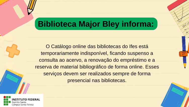 Biblioteca Major Bley informa 
